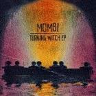 Mombi:Turning Witch EP