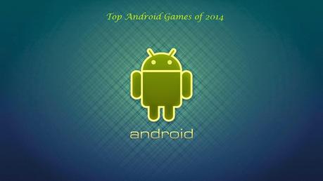 best+android+games+of+2014