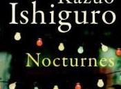 Short Stories Challenge Malvern Hills Kazuo Ishiguro from Collection Nocturnes: Five Music Nightfall