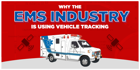 Why the EMS Industry is Using Vehicle Tracking