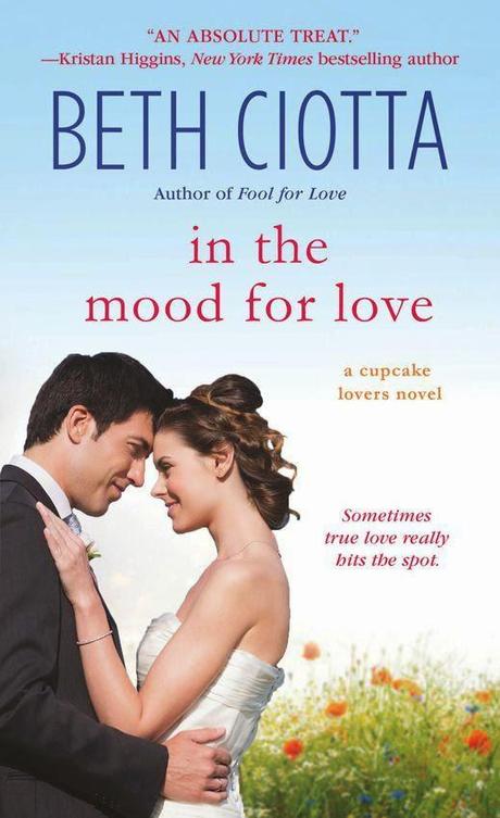 Review: Five stars for Beth Ciotta’s In the Mood for Love, the new addictive, joyful, sensual, and calorie-free Cupcake Lovers novel