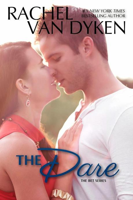 THE DARE BY RACHEL VAN DYKEN RELEASE DAY BLITZ