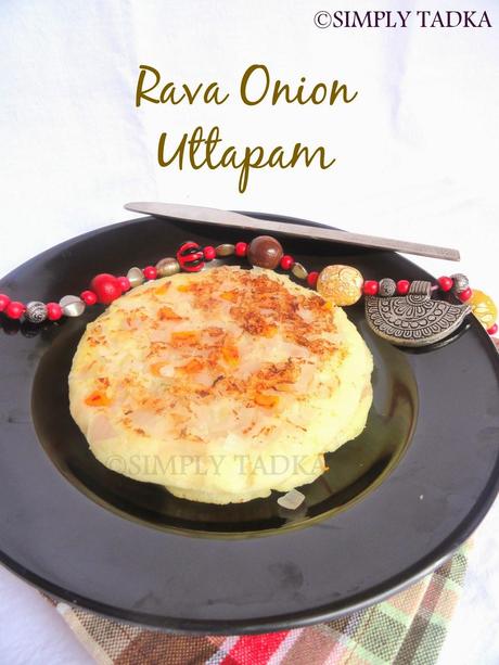 Rava Onion Uttapam | Instant Rava Uttapam Recipe