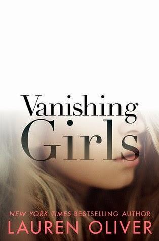 Vanishing Girls by Lauren Oliver