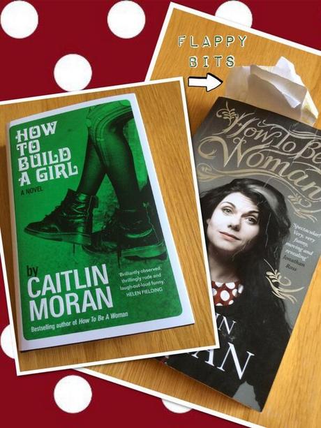 How to Build a Girl – Caitlin Moran