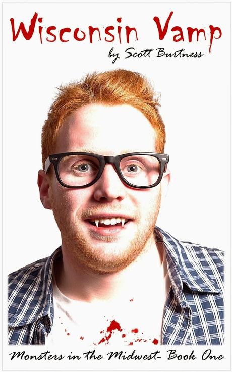 Wisconsin Vamp by Scott Burtness: Spotlight with Excerpt