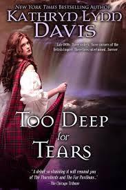 TOO DEEP FOR TEARS BY KATHRYN LYNN DAVIS