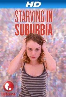Starving in Suburbia (2014) Poster