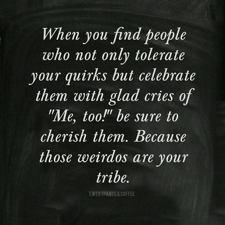 Finding your “tribe”