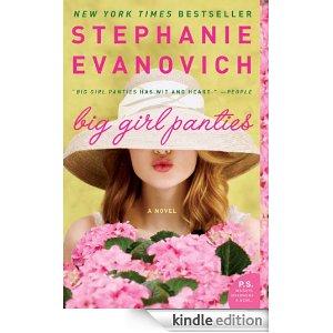 Friday Reads: Big Girl Panties by Stephanie Evanovich
