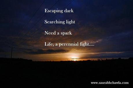 Life is a fight which is endless....