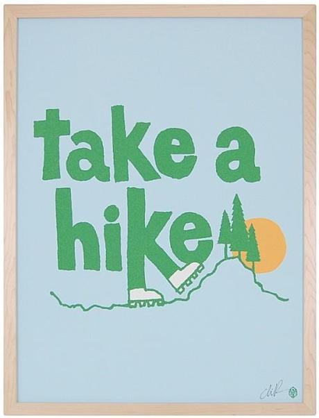Saturday Say It: Take a Hike Take-A-Hike-by-CD-Ryan-serena-&-lily