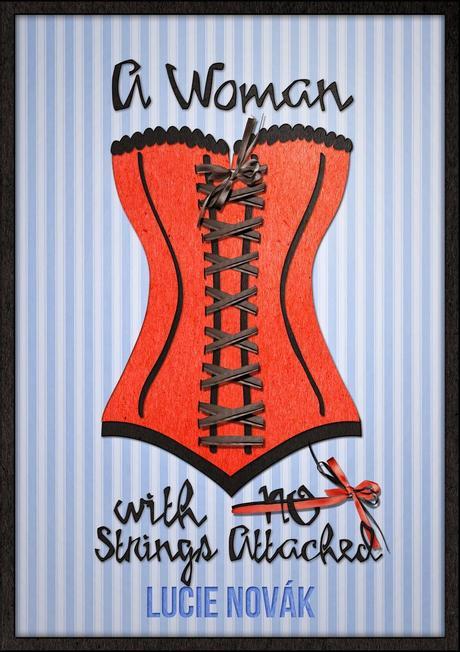 Author Interview: Lucie Novak: A Woman with no Strings Attached: Frank Dialogue