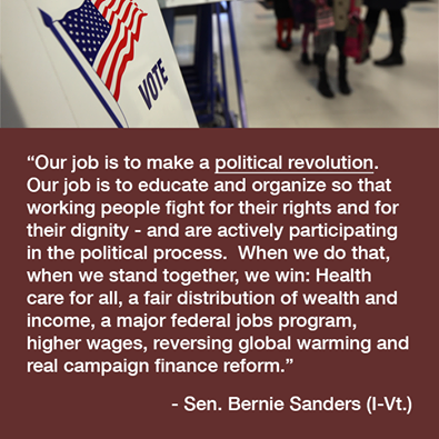 Please share your ideas with me.  How do we make that political revolution?  How do we bring people together to fight for their rights and a progressive agenda which represents the needs of all Americans, and not just the top 1 percent. Tell Bernie here: http://www.sanders.senate.gov/newsroom/recent-business/we-need-a-political-revolution