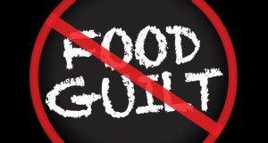 eating and food guilt