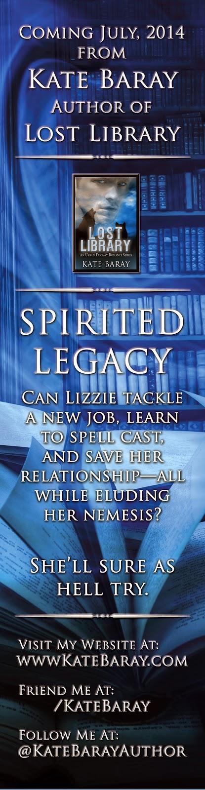 Spirited Legacy: Lost Library by Kate Baray: Book Reviews