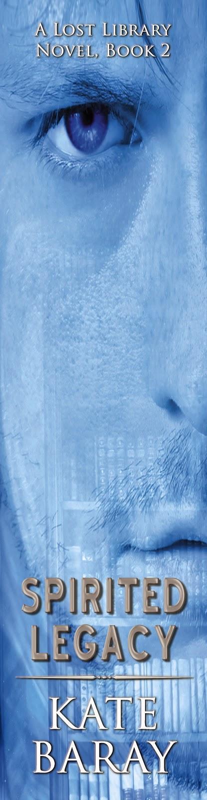 Spirited Legacy: Lost Library by Kate Baray: Book Reviews