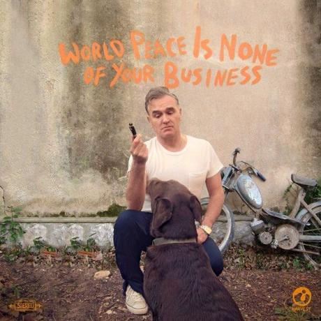morrissey MORRISSEYS WORLD PEACE IS NONE OF YOUR BUSINESS