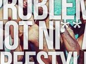 Music: Problem “Hot Nigga” (Freestyle) #Shmoney