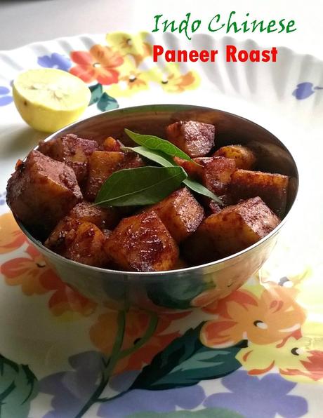Indo Chinese Paneer Roast | Easy Starter Recipes
