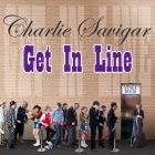 Charlie Savigar: Get In Line
