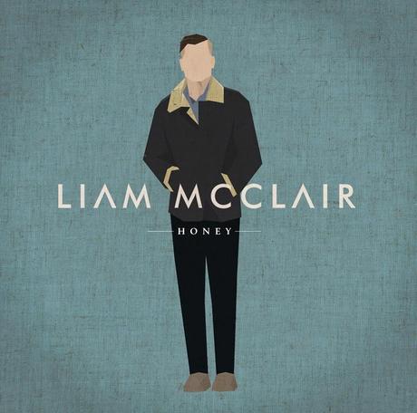 EP review: Liam McClair - Honey. A mellifluous and soothing jar of heartfelt and heart-rending compositions