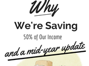 We’re Saving Income (And Mid-Year Update!)