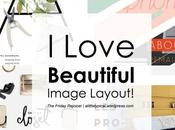 Love Beautiful Image Layout!