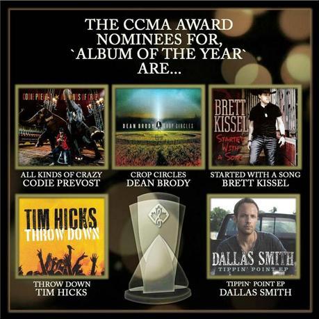 Congrats to Codie Prevost for the CCMA Album of the Year Nomination! CCMA Award Nominations 2014 Album of the Year FAF