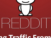 Killer Tips Drive Huge Traffic from Reddit Your Blog