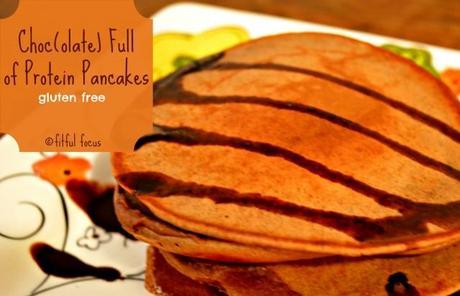 Choc(olate) Full of Protein Pancakes via Fitful Focus #fitfulfocusfoods