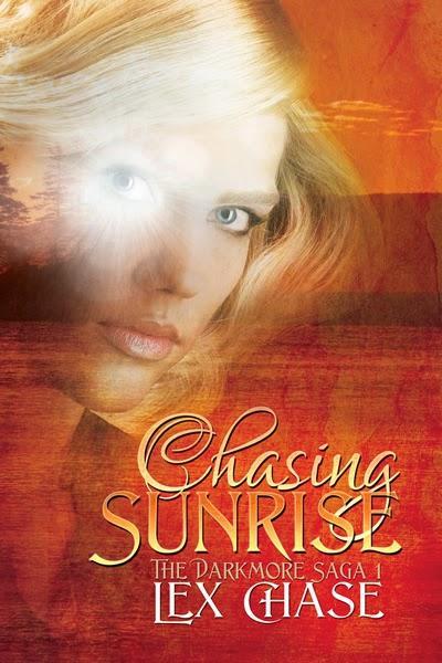 CHASING SUNRISE- THE DARKMORE SAGA 1 BY LEX CHASE- RELEASE DAY BITZ