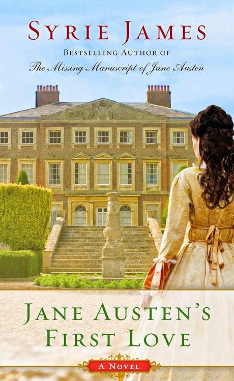 BOOK REVIEW - JANE AUSTEN'S FIRST LOVE BY SYRIE JAMES