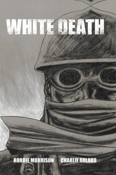 The horrors of WWI in WHITE DEATH