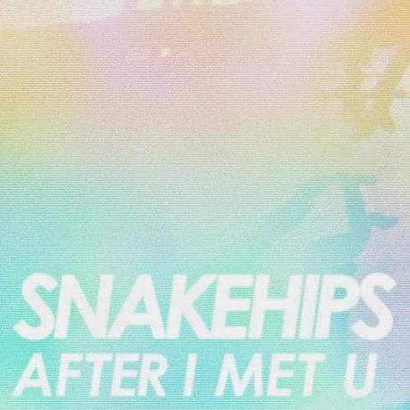 Snakehips – “After I Met U”