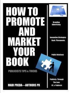 How to Promote and Market Your Book - Madi Preda