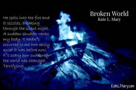 Broken World by Kate L. Mary: Spotlight  with Teasers