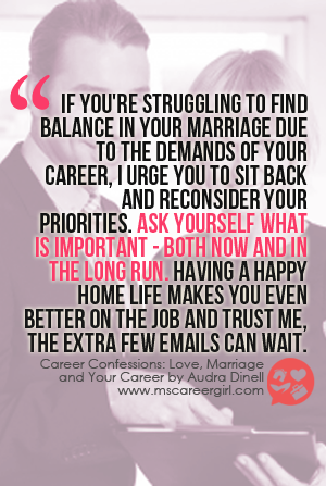 Career Confessions: Love, Marriage and Your Career