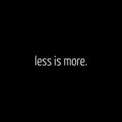 Be More With Less