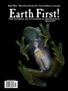 Spring/Beltane 2014 edition of the Earth First! Journal