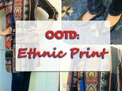 OOTD: Ethnic Print