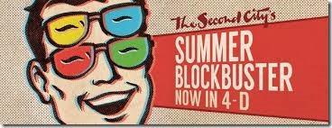 Second City Summer Blockbuster Now in 4-D, UP Comedy Club long