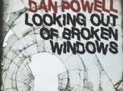 Review: Looking Broken Windows Powell