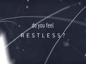 Restless? Beauty Behind Restless
