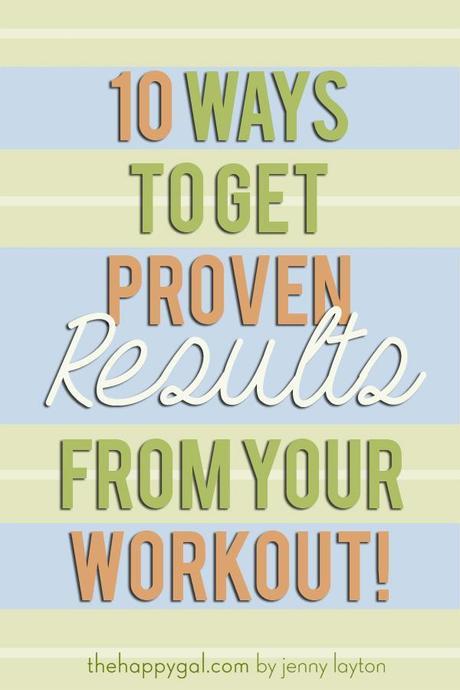 10 Ways to Get Proven Results