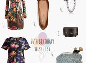 26th Birthday Wish List