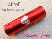 Lakme Love Lipstick Valentine Velvet Review, Swatch, FOTD