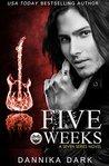 Five Weeks (Seven #3)