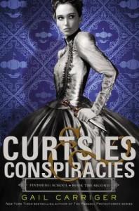 It’s Monday, August 25th! What Are You Reading? Curtsies and Conspiracies by Gail Carriger