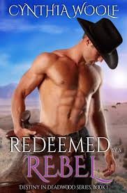 REDEEMED BY A REBEL BY CYNTHIA WOOLF- REVIEW + AUTHOR INTERVIEW